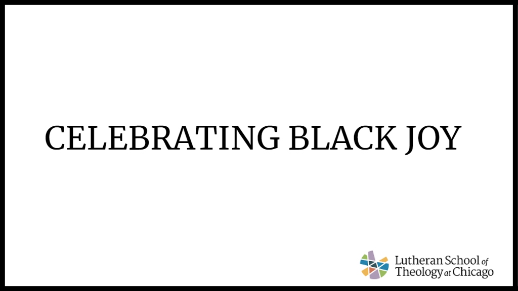 Celebrating Black Joy 